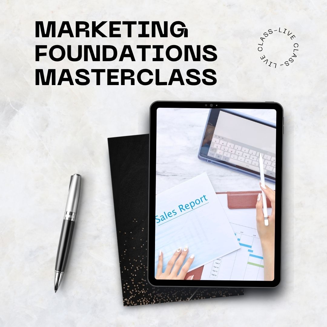 Marketing Foundations Masterclass